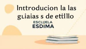 Introducción a las guías de estilo